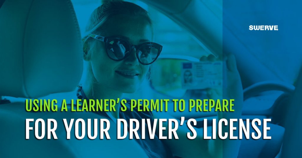 Learners Permit to Prepare for your Driver's License